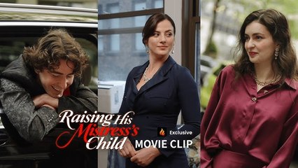 Raising His Mistress's Child - Full Episodes