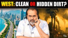 Is the West Really Clean or Just Well-Packaged? || Acharya Prashant, Dubai tour (2025)