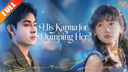 His Karma For Dumping Her