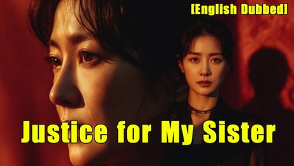 Justice For My Sister - Full Episodes