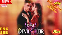 💖🦇The Deal With The Devil's Heir #Full 🐽 Top Movie 2025