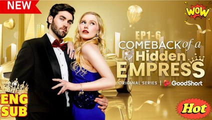 Comeback of a Hidden Empress