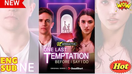 💖One Last Temptation Before I Say I Do #Full 🐽