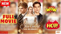 Charmed by Twin Billionaires Full Movie HD I Best Drama ShortFilms