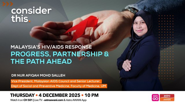 Consider This: Malaysia’s HIV Response — Progress, Partnership & The Path Ahead