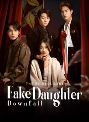 The Heiress Game - Fake Daughter Downfall - Drama FULL MOVIES ENGLISH SUB