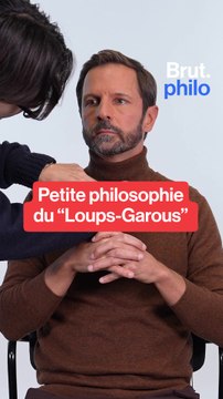 BRUT. PHILO : Petite philosophie du Loups-Garous avec Maxime Rovere.