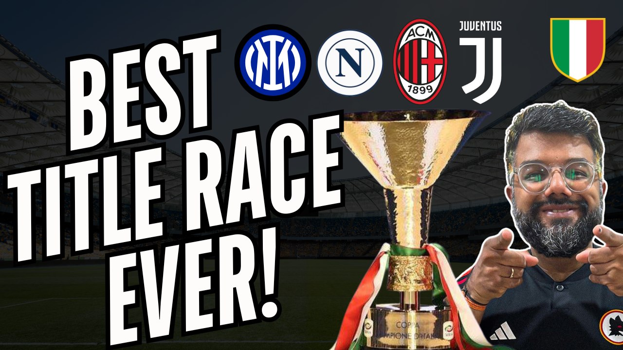 Europe’s Best Title Race is Happening in Italy — Here’s Why!