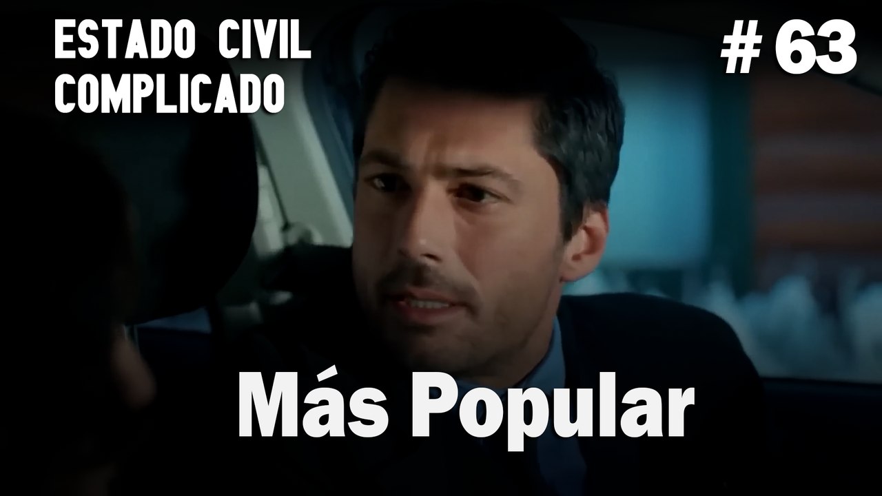 Más Popular # 63 - Estado Civil: Complicado