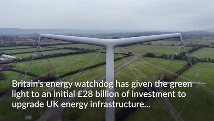 Household energy bills to rise after watchdog approves £28bn investment