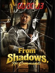 From Shadows He Commands Chinese Drama - English Sub