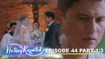 Hating Kapatid: Cris, pipigilan kaya ang kasal ni Roselle? (Episode 44 - Part 1/3)