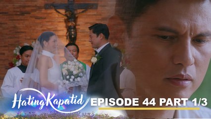 Hating Kapatid: Cris, pipigilan kaya ang kasal ni Roselle? (Episode 44 - Part 1/3)