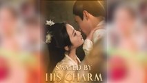 Swayed By His Charm - Full Movie