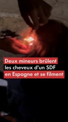 Deux mineurs brûlent les cheveux d’un SDF en Espagne et se filment