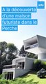 A la découverte d'une incroyable maison futuriste dans le Perche