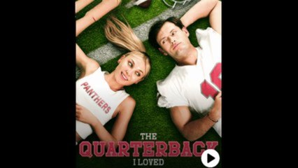The Quarterback I Loved - FULL MOVIES ENGLISH SUB