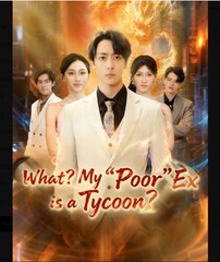 What My Poor Ex is a Tycoon Chinese Drama - English Sub