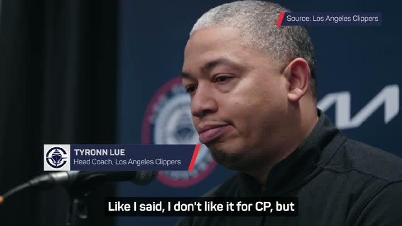 'CP wasn't a good fit' - Lue reveals why Clippe...