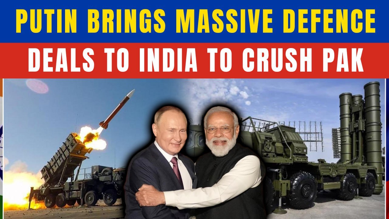 Putin’s India Visit BREAKING: BIG Defence Deals On the Table; S-400 and AK-203 Set for Huge Upgrades