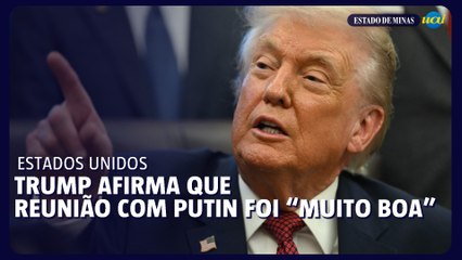 Trump destaca diálogo positivo com Putin sobre conflito na Ucrânia