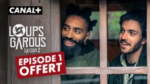 Loups Garous saison 2 - Épisode 1 offert | CANAL+