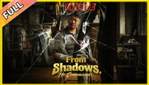 From Shadows, He Commands - Full (2025)