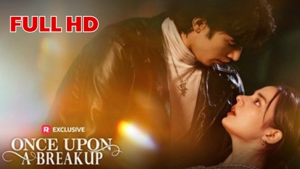 [COMPLETED] Once Upon A Breakup