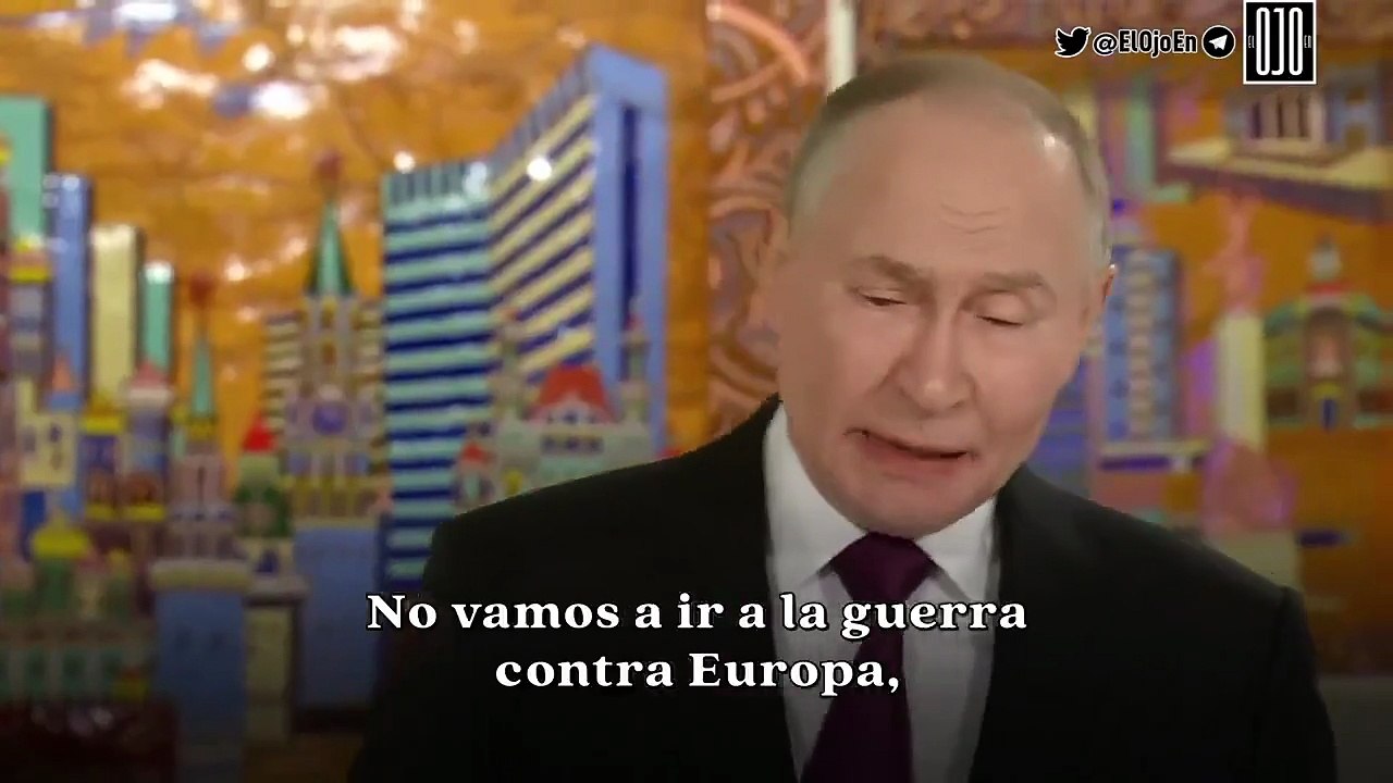 Vladimir Putin: “No tenemos intención de ir a la guerra con Europa, pero si Europa quiere y empieza, estamos listos”