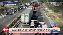 Bloqueo de 30 horas en la Puebla–Veracruz | DPC con Paola Rojas