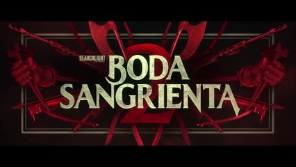 Boda Sangrienta 2 | Tráiler Oficial | Subtitulado
