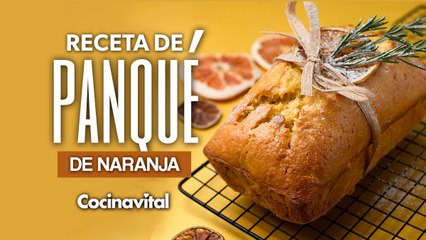 Receta de panqué de naranja, postre navideño