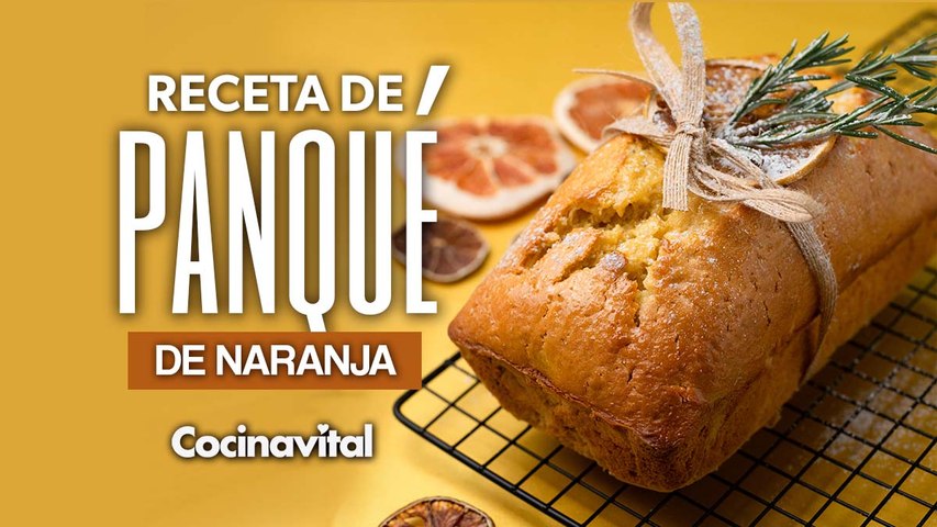 Receta de panqué de naranja, postre navideño