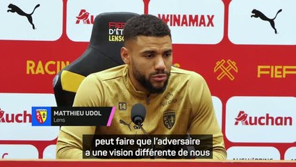 Lens - Udol : "On veut garder notre statut de leader"
