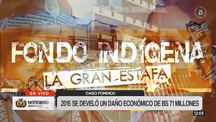 Fondo Indígena: Se reabre el caso de corrupción más emblemático de la gestión de Morales