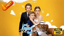 Love Found Us Again | Full Movie HD - SweetRomance Family Drama ShortFilms Hot