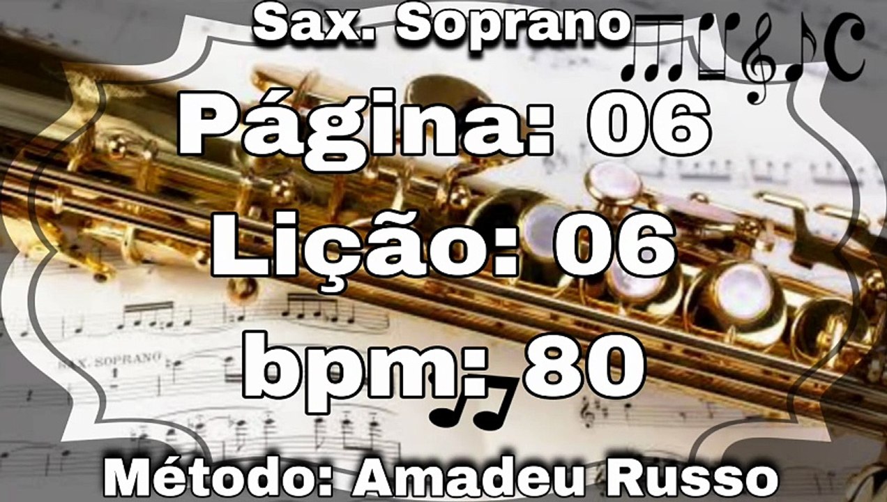Página: 06 Lição: 06 - Sax. Soprano [80 bpm]