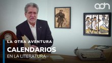 Calendarios: La cuenta secreta del tiempo | La Otra Aventura