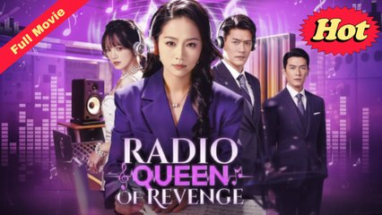 Radio Queen Of Revenge – Full HD Movie 2025 [EngSub]