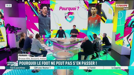 Grosse tête et melon : Pourquoi le foot ne peut pas s'en passer - L'Équipe de Greg - extrait