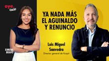 Oye Cracks | Ya nada más el aguinaldo y renuncio