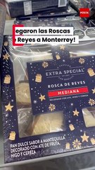 Roscas de Reyes llegan con anticipación a Monterrey: La temporada se adelanta más de un mes