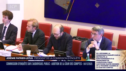 La séance est ouverte ! - Commission d'enquête sur l'audiovisuel public : audition de la Cour des comptes - 03/12/2025