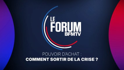 FORUM BFMTV - Pouvoir d'achat: comment sortir de la crise?