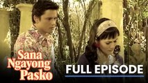 Sana Ngayong Pasko: Full Episode 2 (Stream Together)