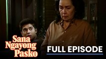 Sana Ngayong Pasko: Full Episode 4 (Stream Together)