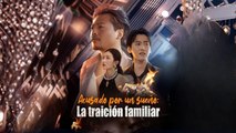 Acusado Por Un SueñO- La TraicióN Familiar Completo