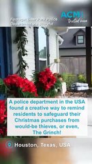 'The Grinch who stole...from your porch': Texas police apprehend Christmas thief