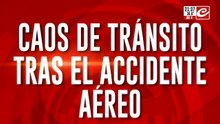 Caos de tránsito tras el accidente aereo