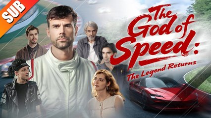 The God of Speed: The Legend Returns - Full Movie 2025🌷
